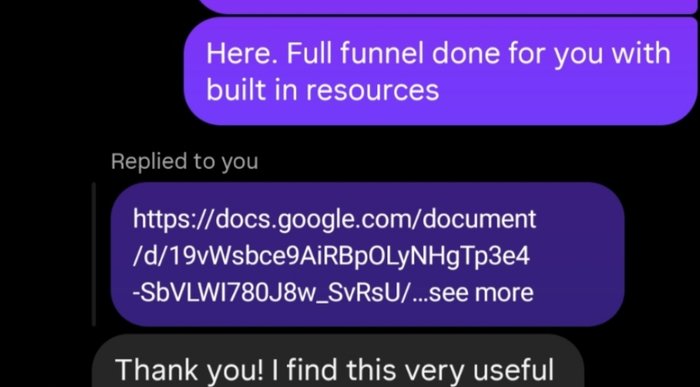 Client thanking Gills for a full funnel breakdown with built-in resources, and Gills replying My pleasure